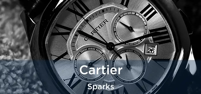 Cartier Sparks