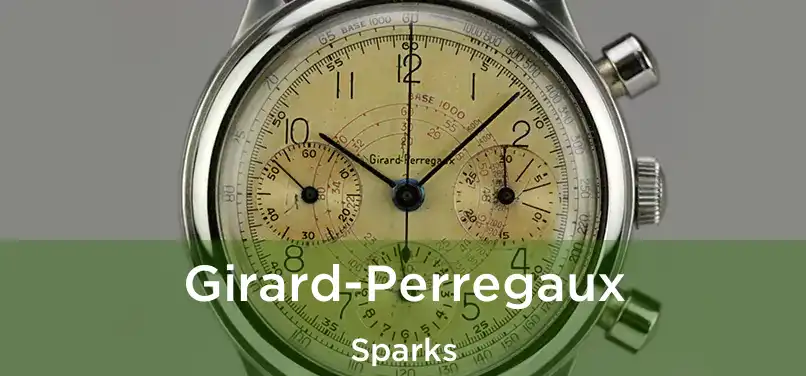 Girard-Perregaux Sparks